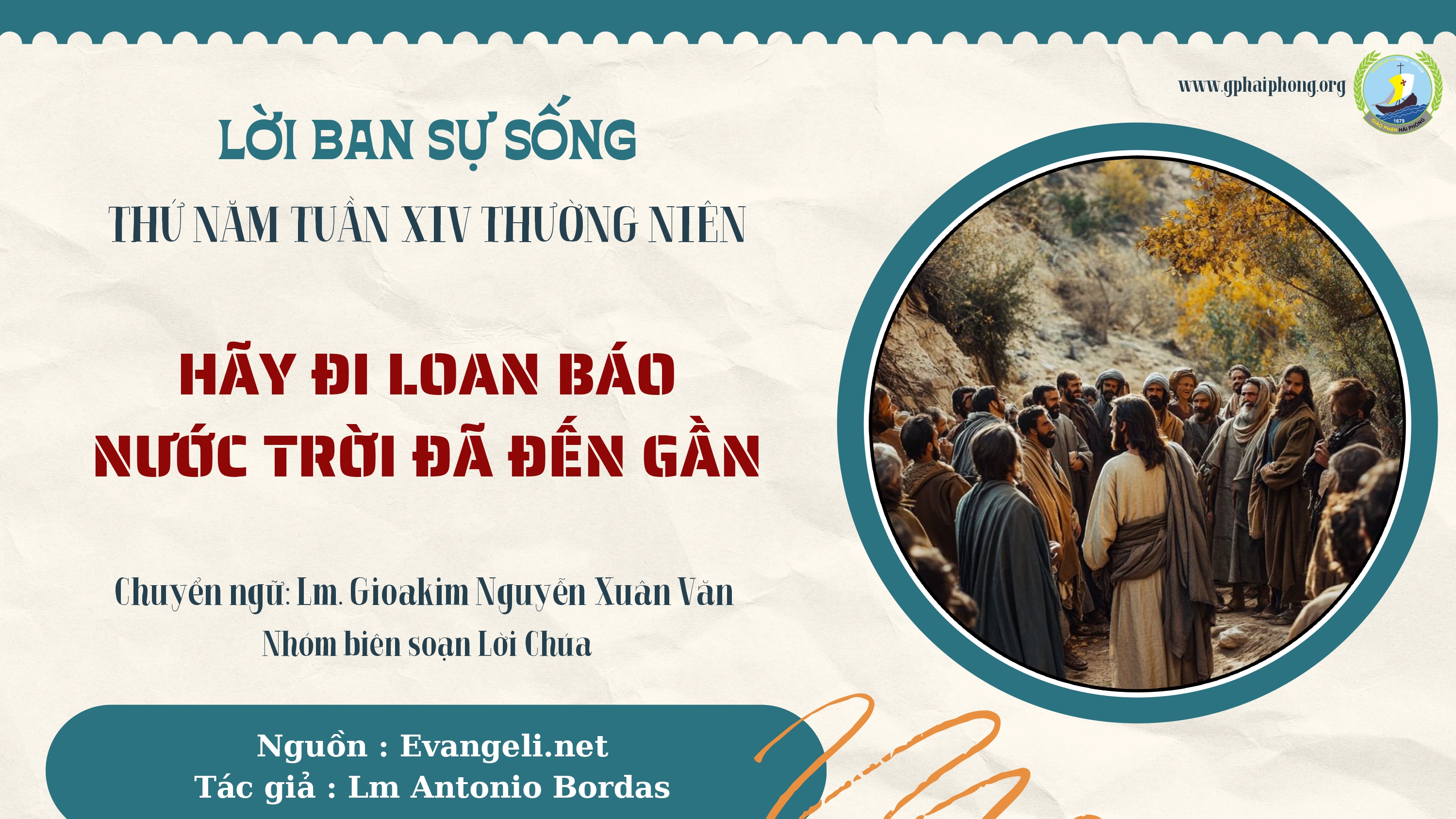 Lời ban Sự sống: Chúa sai tôi đi rao giảng | Thứ Năm Tuần XIV | Mùa Thường niên